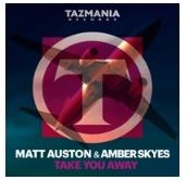 Matt Auston ft Amber Skyes-‘Take You Away’